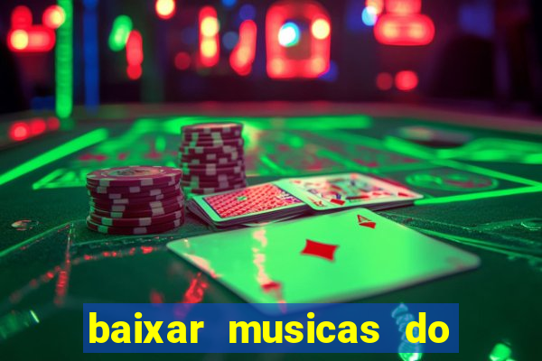 baixar musicas do roberto carlos